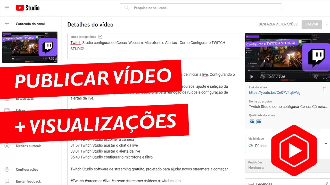 Publicar um vídeo no YouTube corretamente para ganhar visualizações live